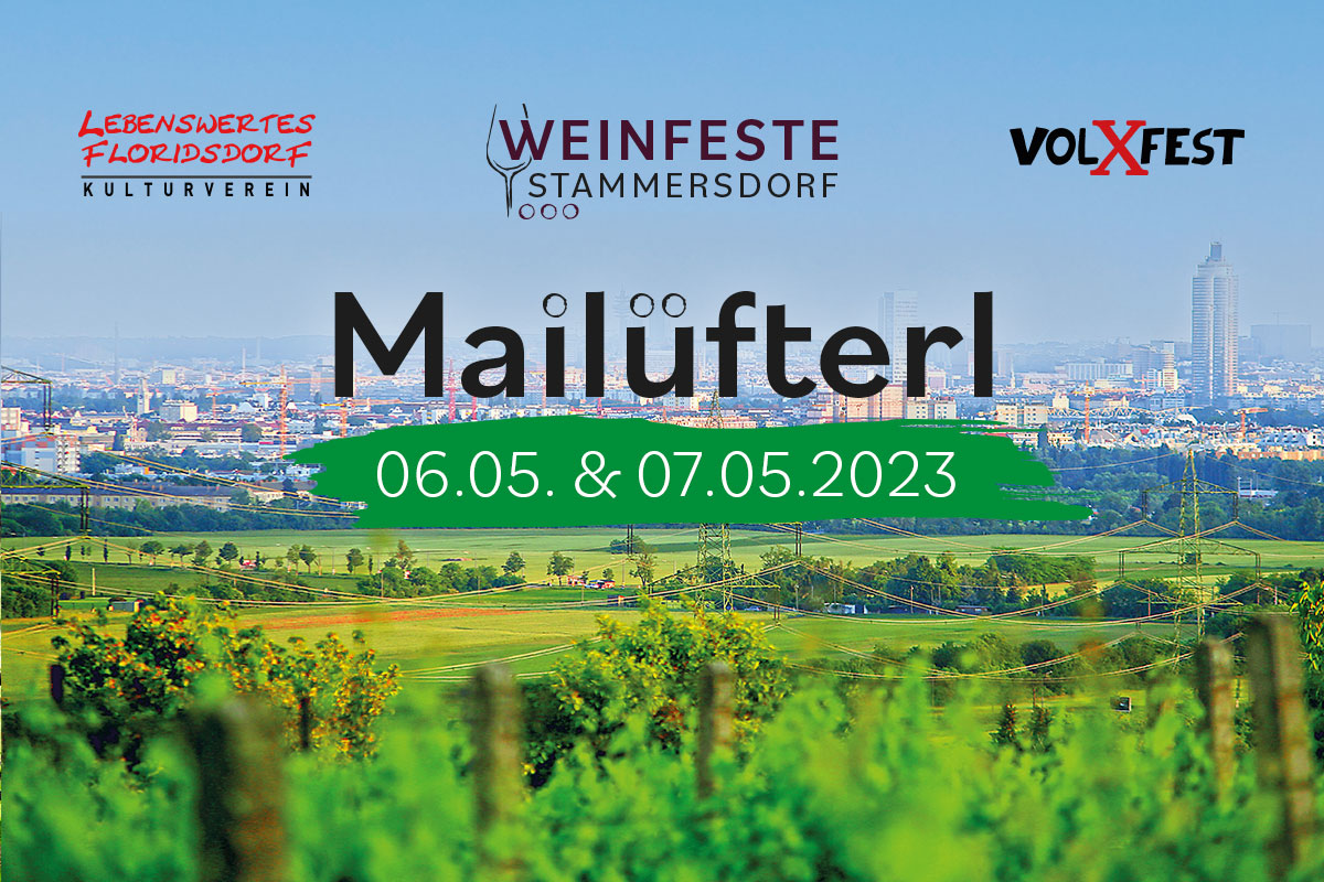 Mailüfterl in Stammersdorf 2023 | VolXFest & Lebenswertes Floridsdorf