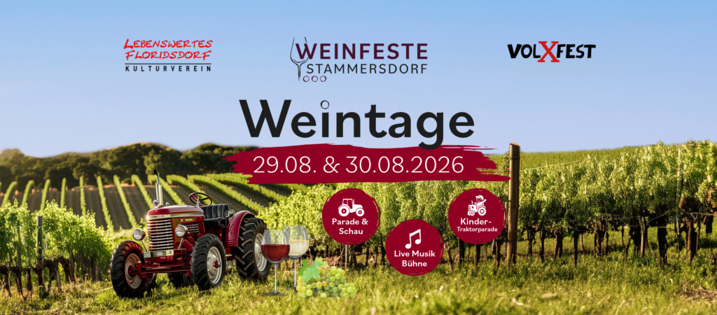 Stammersdorfer Weintage 2026 | VolXFest & Lebenswertes Floridsdorf